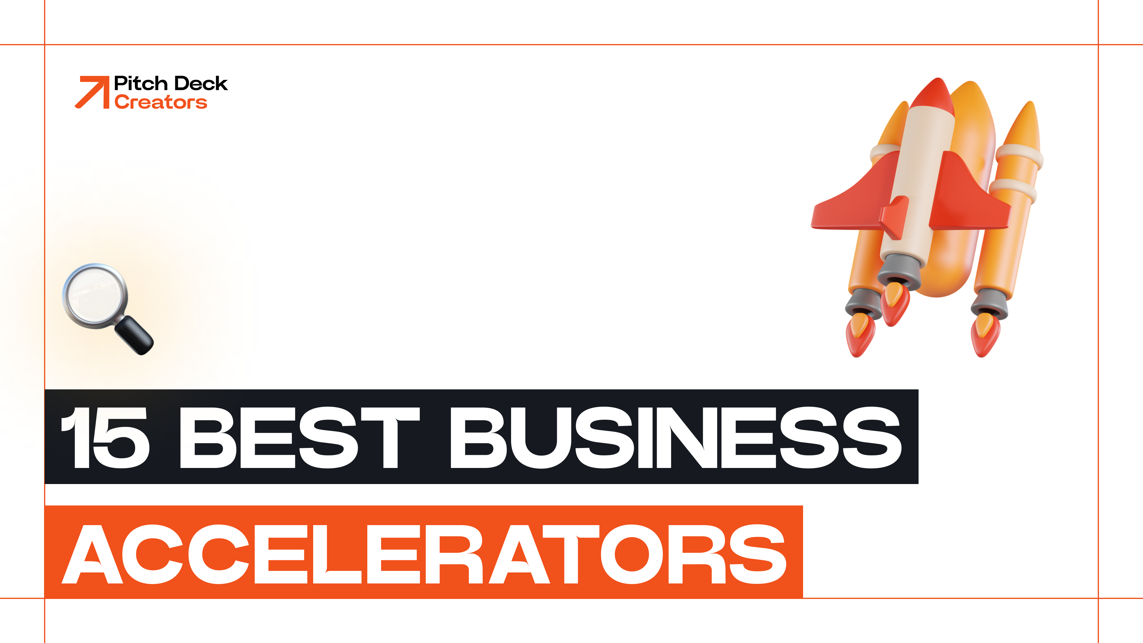 15 Best Business Accelerators